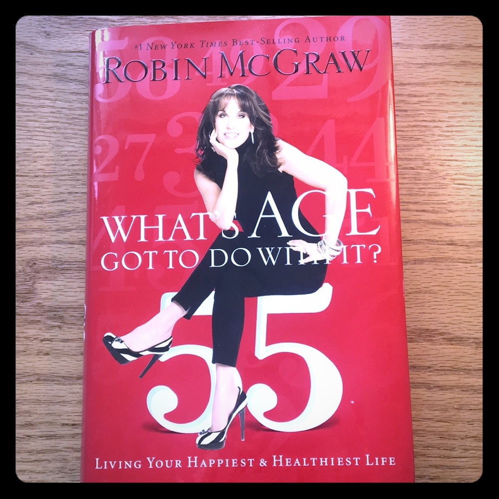 What’s age got to do with it? By Robin McGraw